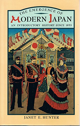 9780582494077: The Emergence of Modern Japan: An Introductory History Since 1853