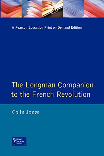 Beispielbild fr The Longman Companion to the French Revolution (Communications) zum Verkauf von WorldofBooks