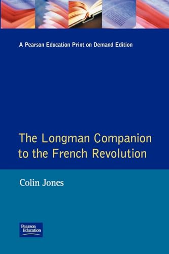 9780582494176: The Longman Companion to the French Revolution (Communications)
