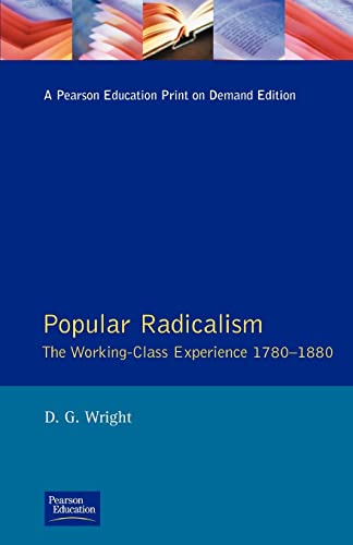 Stock image for Popular Radicalism: The Working Class Experience 1780-1880 (Studies In Modern History) for sale by Chiron Media