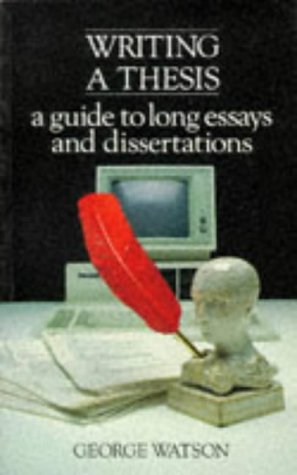 Beispielbild fr Writing a Thesis: A Guide to Long Essays and Dissertations zum Verkauf von WorldofBooks