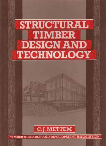 Structural Timber Design and Technology