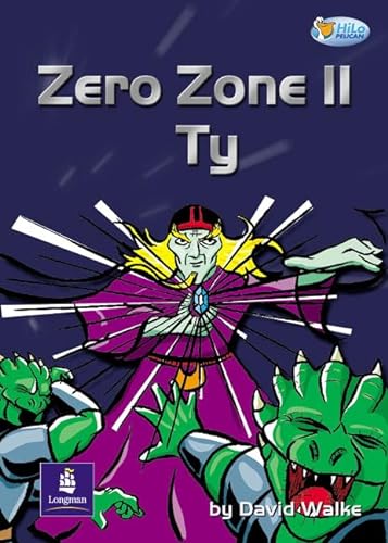 Stock image for Zero Zone II: Ty 32 pp (Pelican Hi Lo Readers) for sale by Goldstone Books