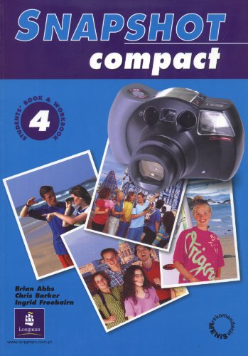 Snapshot Compact 4 Poland Student Book and Workbook (SNAP) (9780582498921) by Barker, Chris; Freebairn, Ingrid; Abbs, Brian