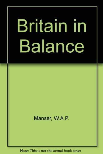 Stock image for Britain in Balance for sale by Kennys Bookshop and Art Galleries Ltd.