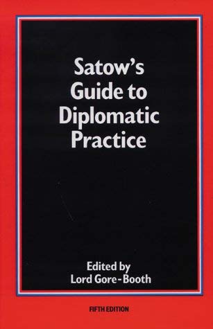 9780582501096: Satow's Guide to Diplomatic Practice