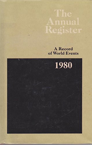 Beispielbild fr The Annual Register of World Events 1980 zum Verkauf von Cambridge Rare Books