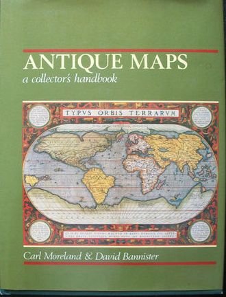 Antique Maps, a Collector's Handbook (9780582503069) by Moreland, Carl