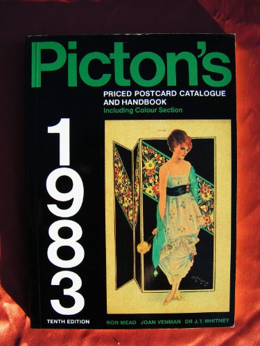 Stock image for Picton's Priced Postcard Catalogue and Handbook 1983 for sale by Sarah Zaluckyj