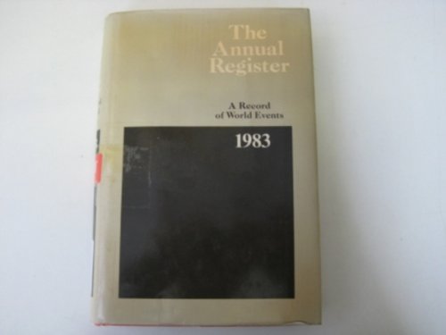 Beispielbild fr The Annual Register: A Record of World Events 1983 zum Verkauf von Anybook.com