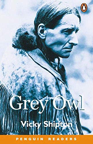 Stock image for Grey Owl (Level 3) for sale by OM Books