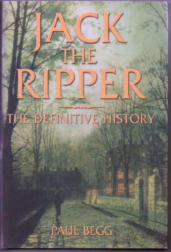 9780582506312: Jack the Ripper: The Definitive History