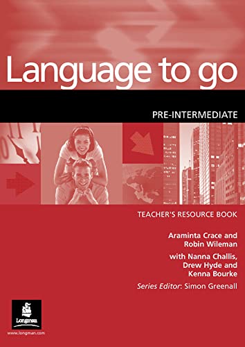 Beispielbild fr Language to Go: Pre-Intermediate, Teacher's Resource Book (LNGG) zum Verkauf von medimops