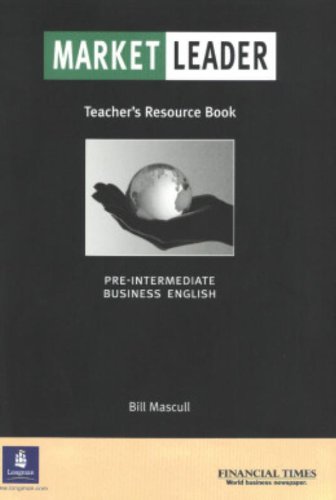 Stock image for Market Leader: Pre-intermediate Level: Teacher's Resource Book (Market Leader) for sale by Phatpocket Limited