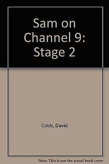 Stock image for Sam on Channel 9: Stage 2 for sale by medimops