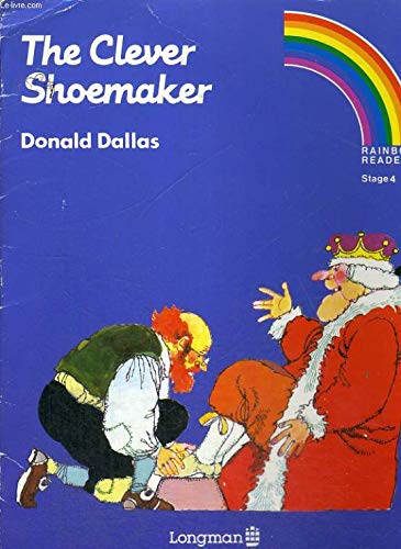 Imagen de archivo de Rainbow Readers: The Clever Shoemaker Stage 4 a la venta por medimops