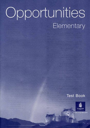 Stock image for OPPORTUNITIES ELEMENTARY TEST PACK for sale by Iridium_Books
