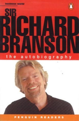 Beispielbild fr Sir Richard Branson: The Autobiography (Penguin Readers (Graded Readers)) zum Verkauf von WorldofBooks