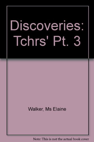 Discoveries 3: Teacher's Book (Discoveries) (9780582514362) by Elaine Walker