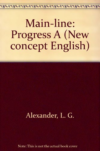 Stock image for Langenscheidts Mainline Progress A. Student's Book (New concept English) for sale by medimops
