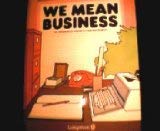 9780582515437: We Mean Business Eleve: Students' bk. (We Mean Business: Elementary Course in Business English)