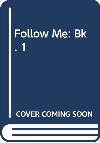 Stock image for Follow Me: Bk. 1 for sale by Hamelyn