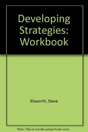 Imagen de archivo de Developing Strategies: Workbook a la venta por Librairie Th  la page