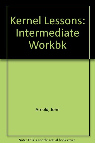 Stock image for Kernel Lessons: Intermediate Workbk for sale by AwesomeBooks