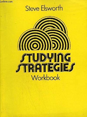 Studying Strategies: Workbook (Strategies) (9780582516878) by Elsworth, S