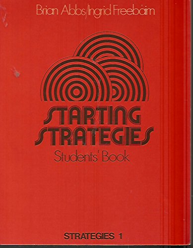 Starting Strategies: Student's Book (Strategies) (9780582519053) by Abbs, B; Freebairn, I