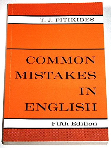 Common Mistakes in English - T. J. Timothy J. Fitikides