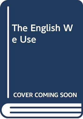 Stock image for The English We Use for sale by Ammareal