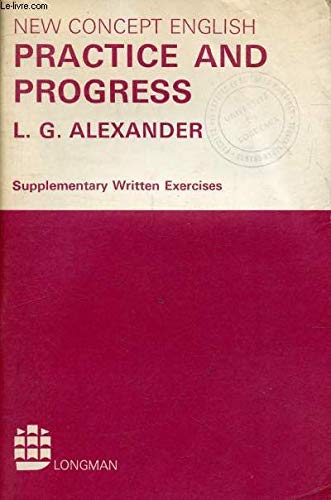 9780582523340: Practice and Progress: Suppty. Written Exercises (New Concept English S.)