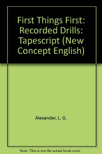 Beispielbild fr First Things First: Recorded Drills: Tapescript (New Concept English) zum Verkauf von medimops