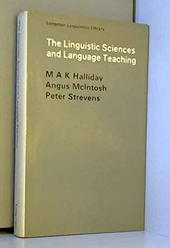 9780582523913: The Linguistic Sciences and Language Teaching