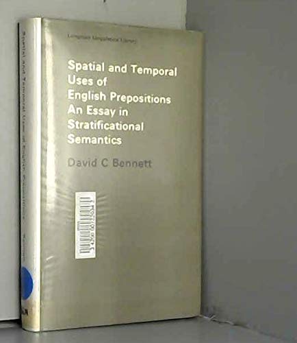 Beispielbild fr Spatial and Temporal Uses of English Prepositions: An Essay in Stratificational Semantics zum Verkauf von PsychoBabel & Skoob Books
