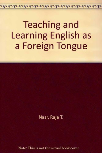 Teaching and Learning English: Selected and Simplified Readings (9780582525351) by Nasr, Raja Tewfik; T. Nasrr, Raja; Knight, Anne