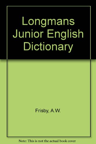 Stock image for Longmans Junior English Dictionary for sale by Stephen White Books