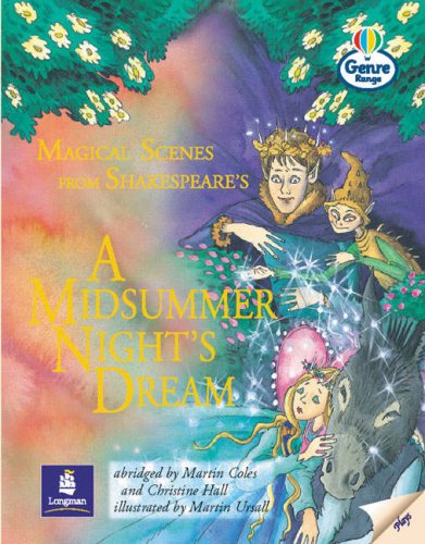 Beispielbild fr Magical Scenes from A Midsummer Nights Dream Genre Independent Plus (LITERACY LAND) zum Verkauf von Reuseabook