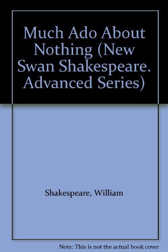 Much Ado About Nothing (New Swan Shakespeare) - William Shakespeare