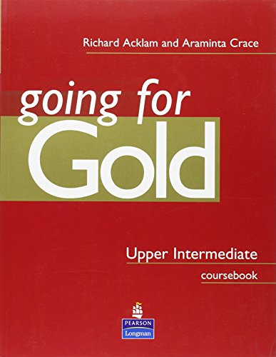 Beispielbild fr Going for Gold Upper Intermediate Coursebook zum Verkauf von WorldofBooks