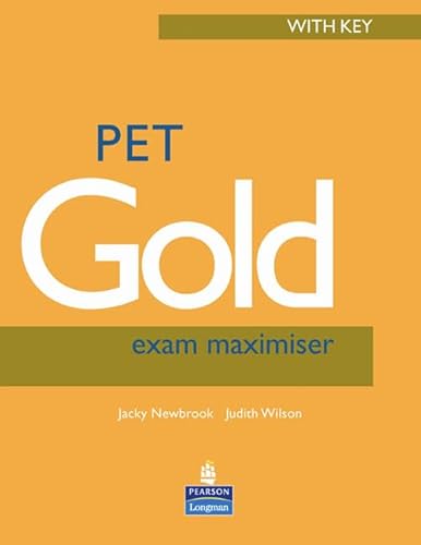 Gold PET Exam Maximiser (GOLD) (9780582529496) by Jacky Newbrook