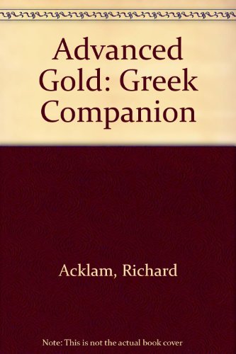 9780582529991: Advanced Gold: Greek Companion