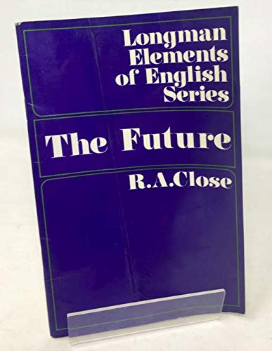 9780582530799: Future, The (Elements of Eng. S)