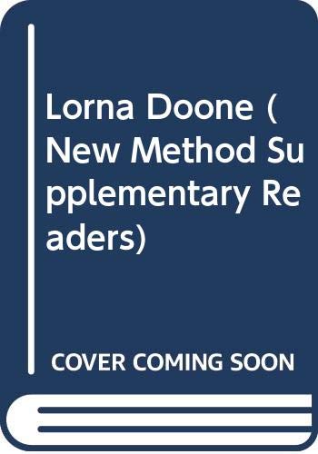 Lorna Doone (New Method Supplementary Readers)