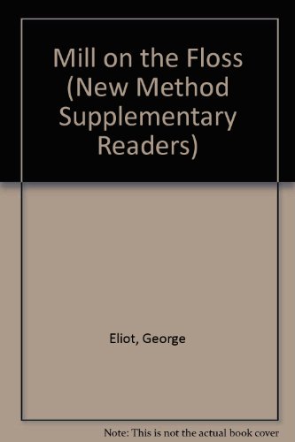 9780582535381: Mill on the Floss (New Method Supplementary Readers)