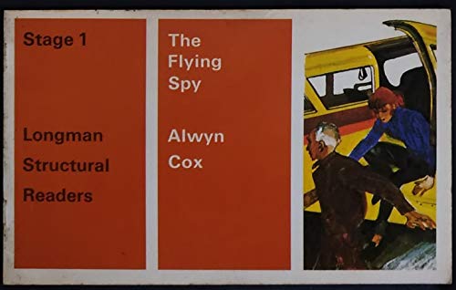 9780582537095: The Flying Spy (Structural Readers)