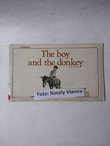 The Boy and the Donkey (9780582537231) by Turvey, Celia