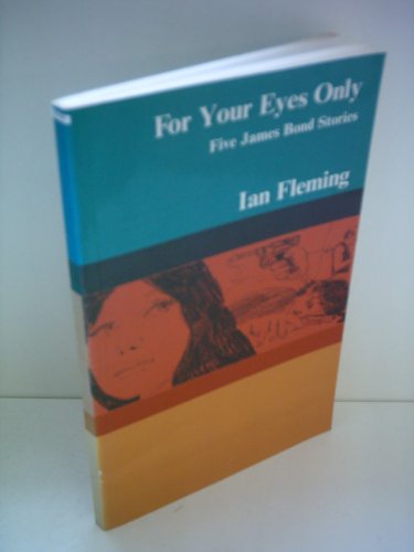 For Your Eyes Only - Ian Fleming, Norman Wymer