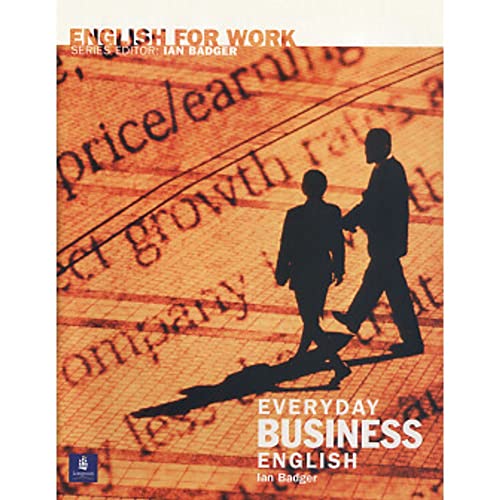 Imagen de archivo de Everyday Business English (English for Work) a la venta por HPB-Red